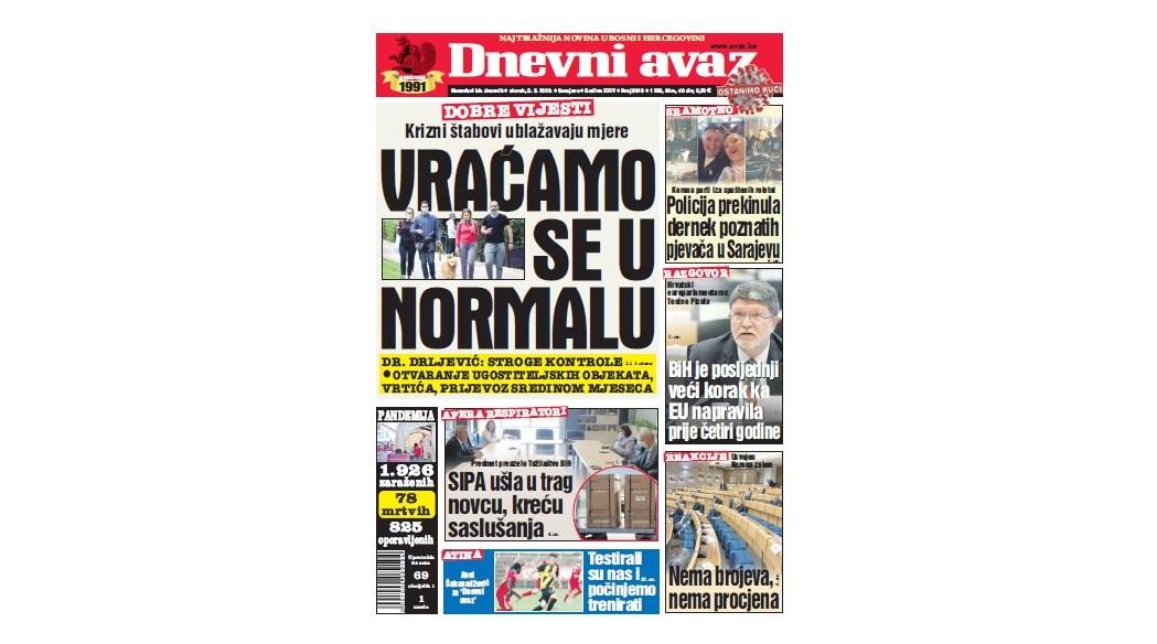 U današnjem broju "Dnevnog avaza" pročitajte: Vraćamo se u normalu