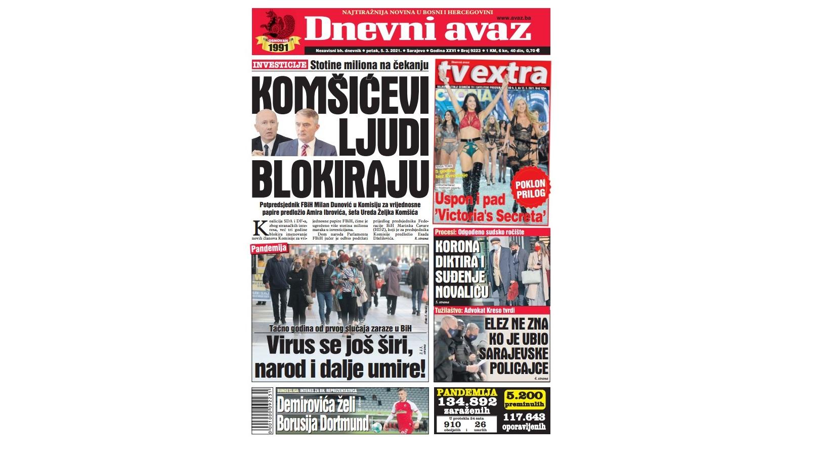 Danas u "Dnevnom avazu" čitajte: Komšićevi ljudi blokiraju