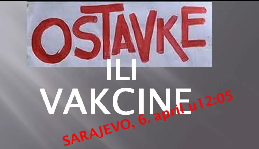 Zbog kašnjenja s nabavkom vakcina 6. aprila najavljeni protesti u Sarajevu