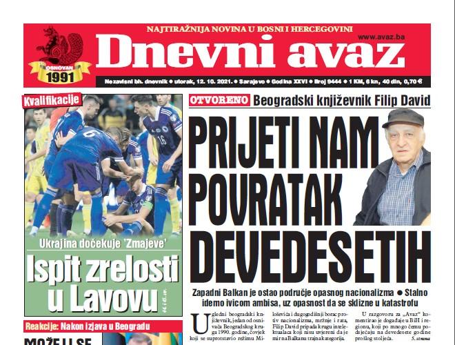 Danas u "Dnevnom avazu" čitajte: Prijeti nam povratak devedesetih