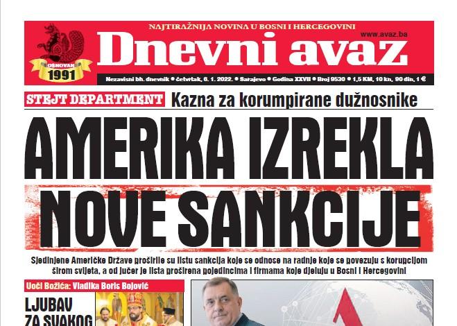 Danas u "Dnevnom avazu" čitajte: Amerika izrekla nove sankcije