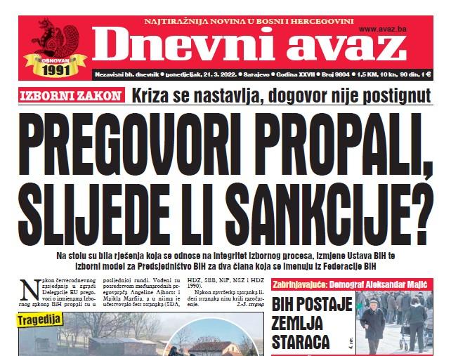 Danas u "Dnevnom avazu" čitajte: Pregovori propali, slijede li sankcije?