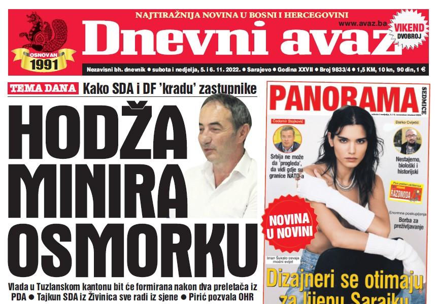 U dvobroju "Dnevnog avaza" čitajte: Hodža minira osmorku