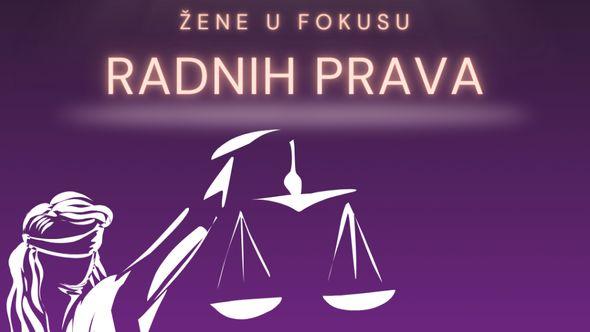 „Žene u fokusu radnih prava“ - Avaz