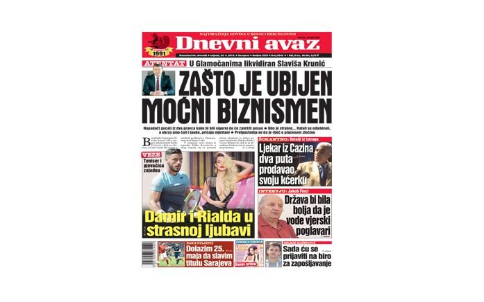 Danas u "Dnevnom avazu" čitajte: Zašto je ubijen moćni biznismen