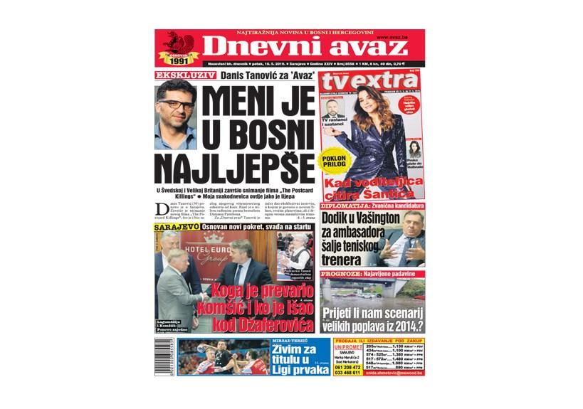 Danas u„Dnevnom avazu“ čitajte: Meni je u Bosni najljepše