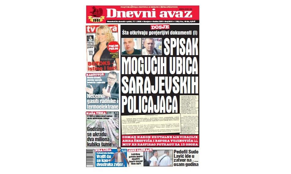 Danas u "Dnevnom avazu" čitajte: Spisak mogućih ubica sarajevskih policajaca