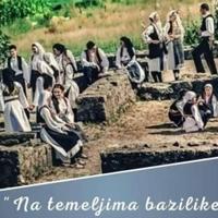 Sutra u Mokrom večer folklora "Na temeljima bazilike naše"
