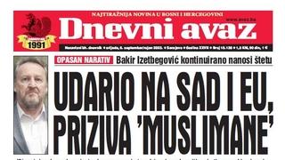 Danas u "Dnevnom avazu" čitajte: Udario na SAD i EU, priziva "muslimane“