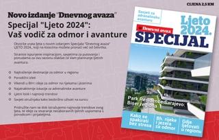 Specijal "Ljeto 2024": Vaš vodič za odmor i avanture