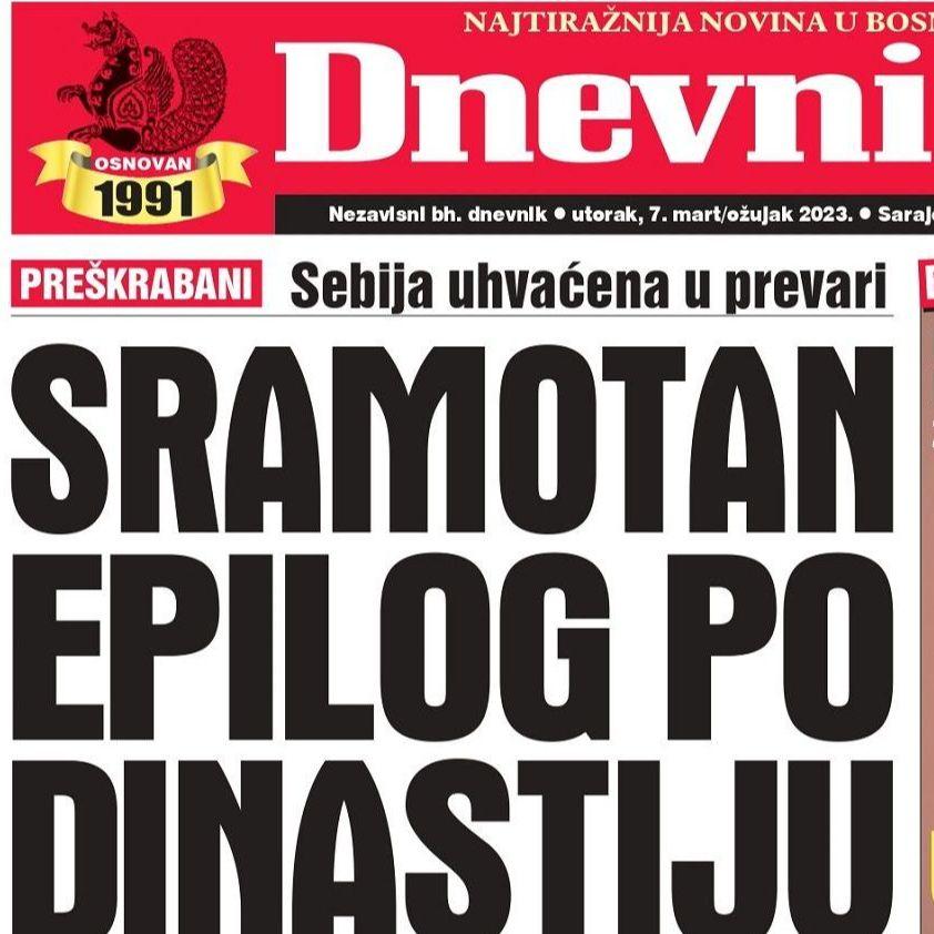 Danas u "Dnevnom avazu" čitajte: Sramotan epilog po dinastiju